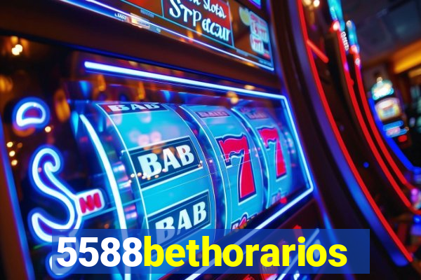 5588bethorarios