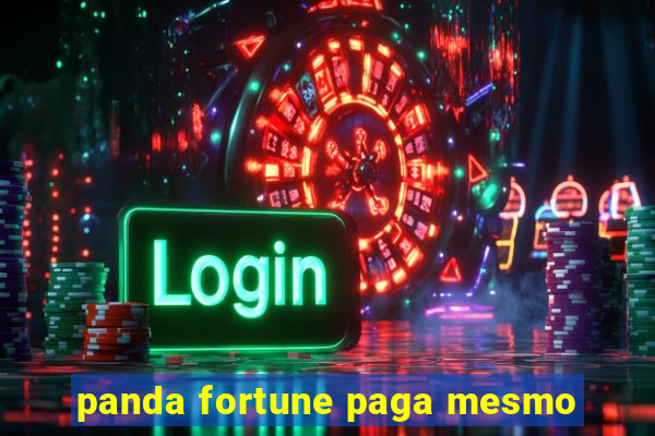 panda fortune paga mesmo