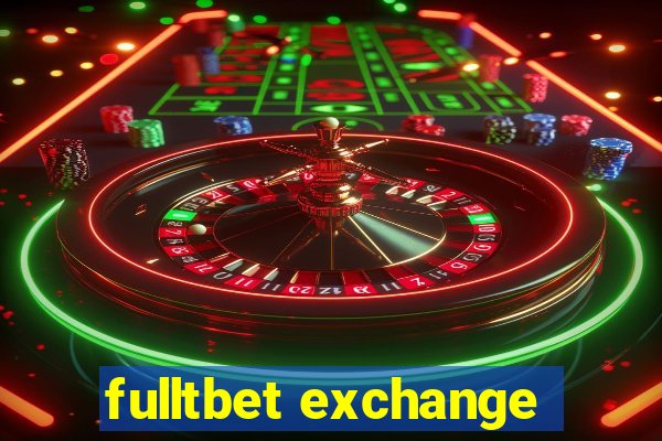 fulltbet exchange