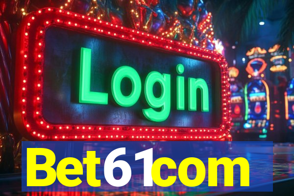 Bet61com