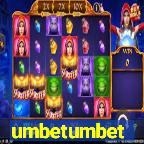 umbetumbet