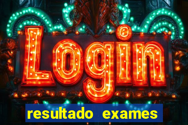 resultado exames unimed poa