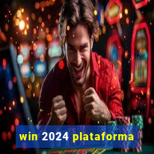 win 2024 plataforma