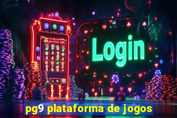 pg9 plataforma de jogos