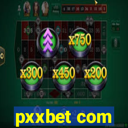 pxxbet com