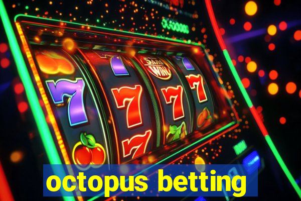 octopus betting