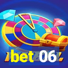 bet 06