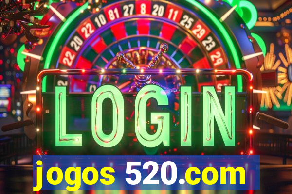 jogos 520.com