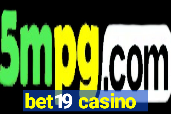 bet19 casino