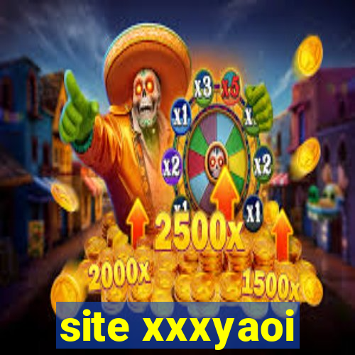 site xxxyaoi