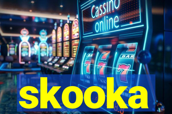 skooka