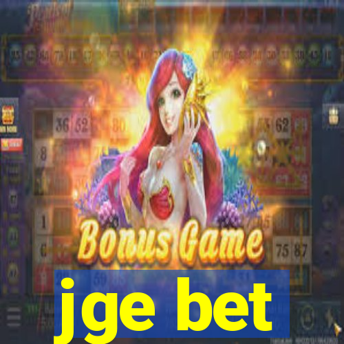 jge bet