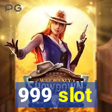 999 slot