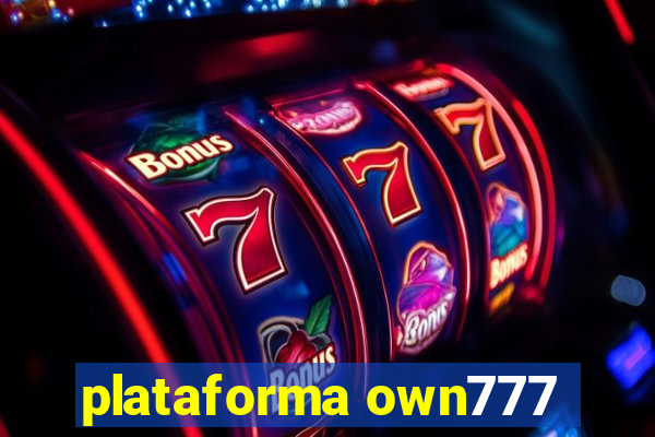 plataforma own777