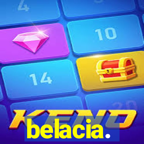 belacia.