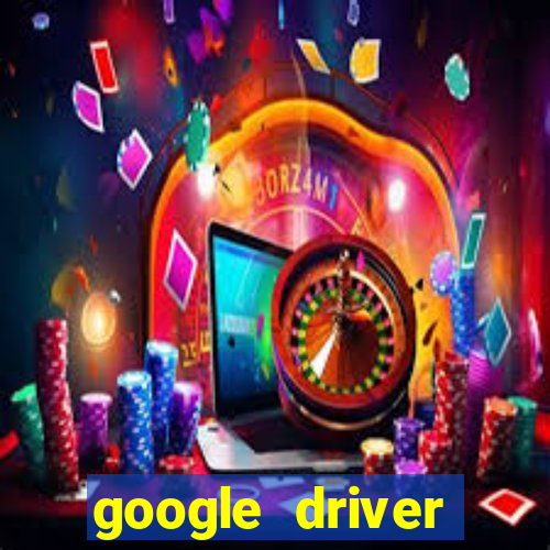 google driver windows 10