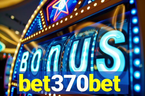 bet370bet