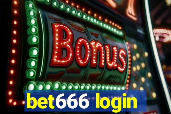 bet666 login