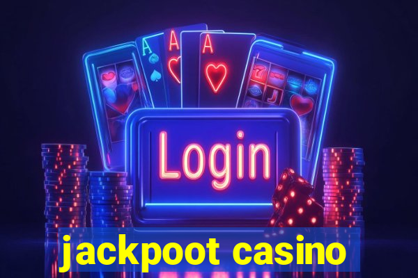 jackpoot casino