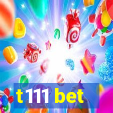 t111 bet