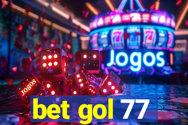 bet gol 77