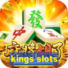 kings slots