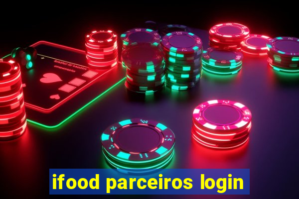 ifood parceiros login