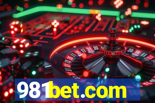 981bet.com