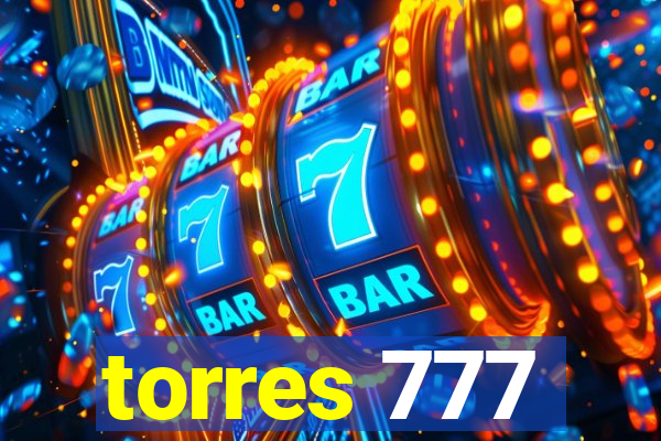 torres 777