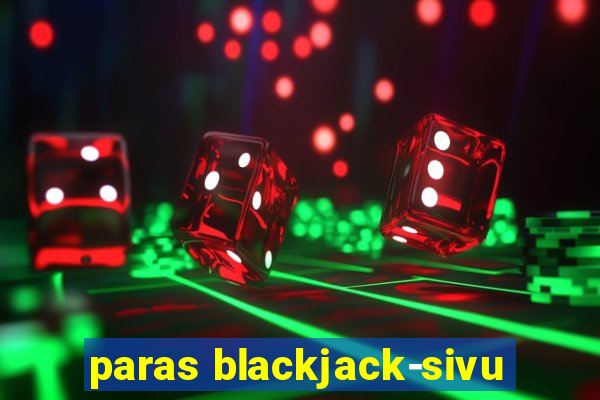 paras blackjack-sivu