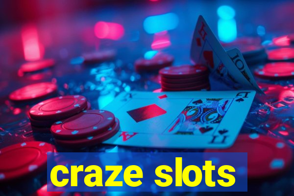 craze slots