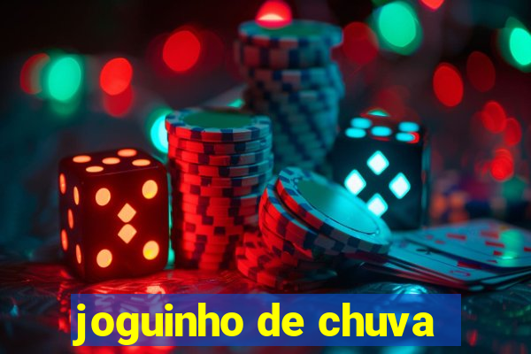 joguinho de chuva