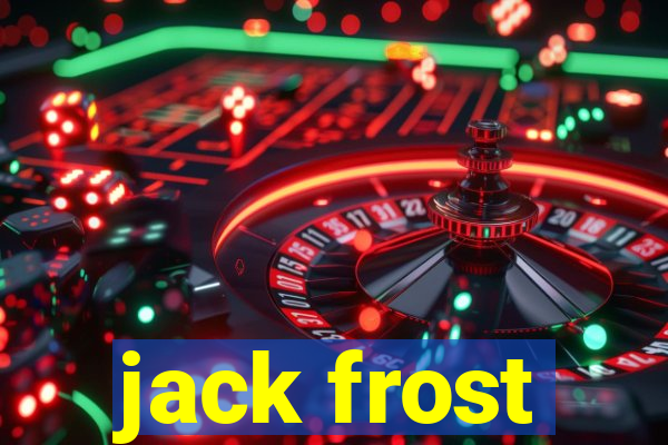 jack frost