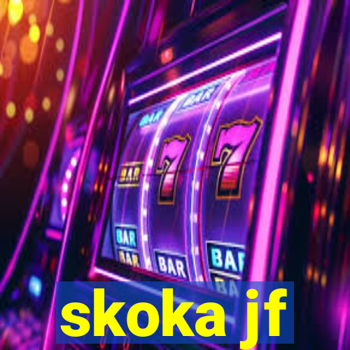 skoka jf