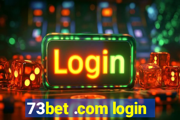 73bet .com login