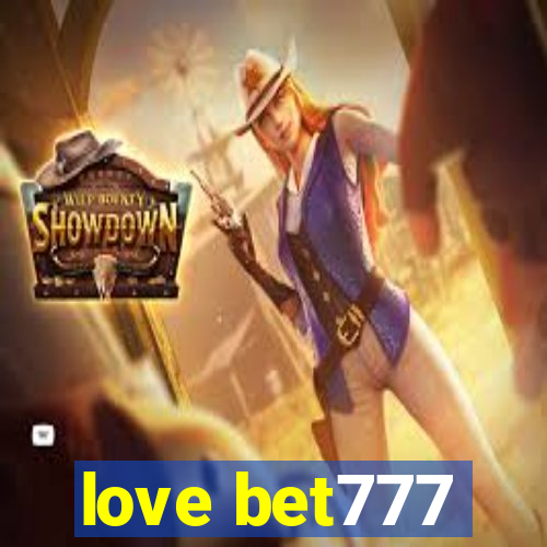 love bet777