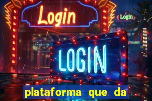 plataforma que da 30 reais para jogar