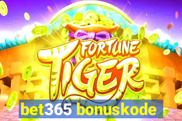 bet365 bonuskode