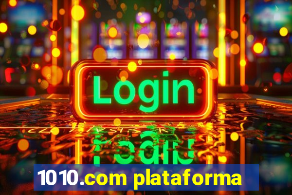 1010.com plataforma