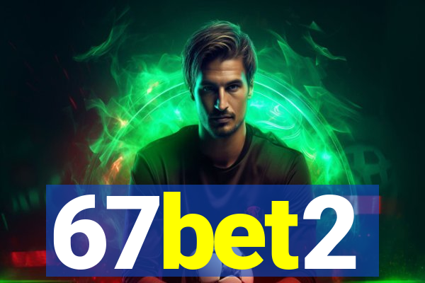 67bet2