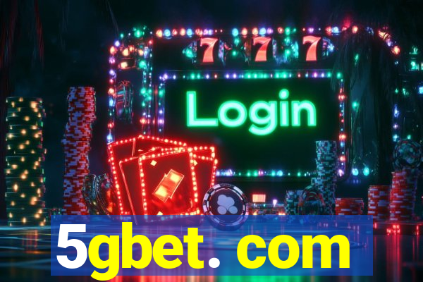 5gbet. com