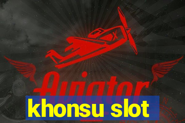 khonsu slot