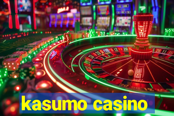 kasumo casino