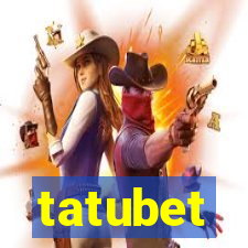 tatubet