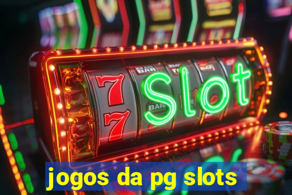 jogos da pg slots