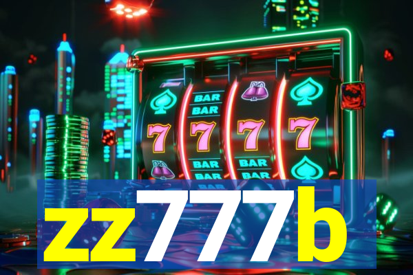 zz777b