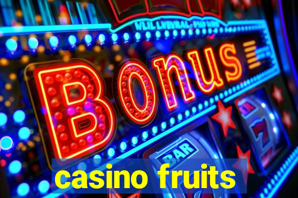 casino fruits