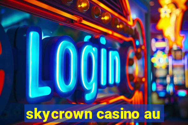 skycrown casino au