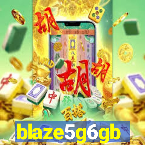 blaze5g6gb