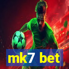 mk7 bet